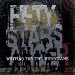 Fifty Stars Anger : Waiting for the Hurricane